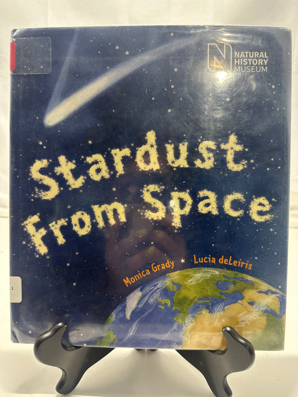 Stardust from Space (Natural History Museums) by Monica Bradley Hardcover