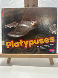 Platypuses by Sara Louise Kras Hardcover