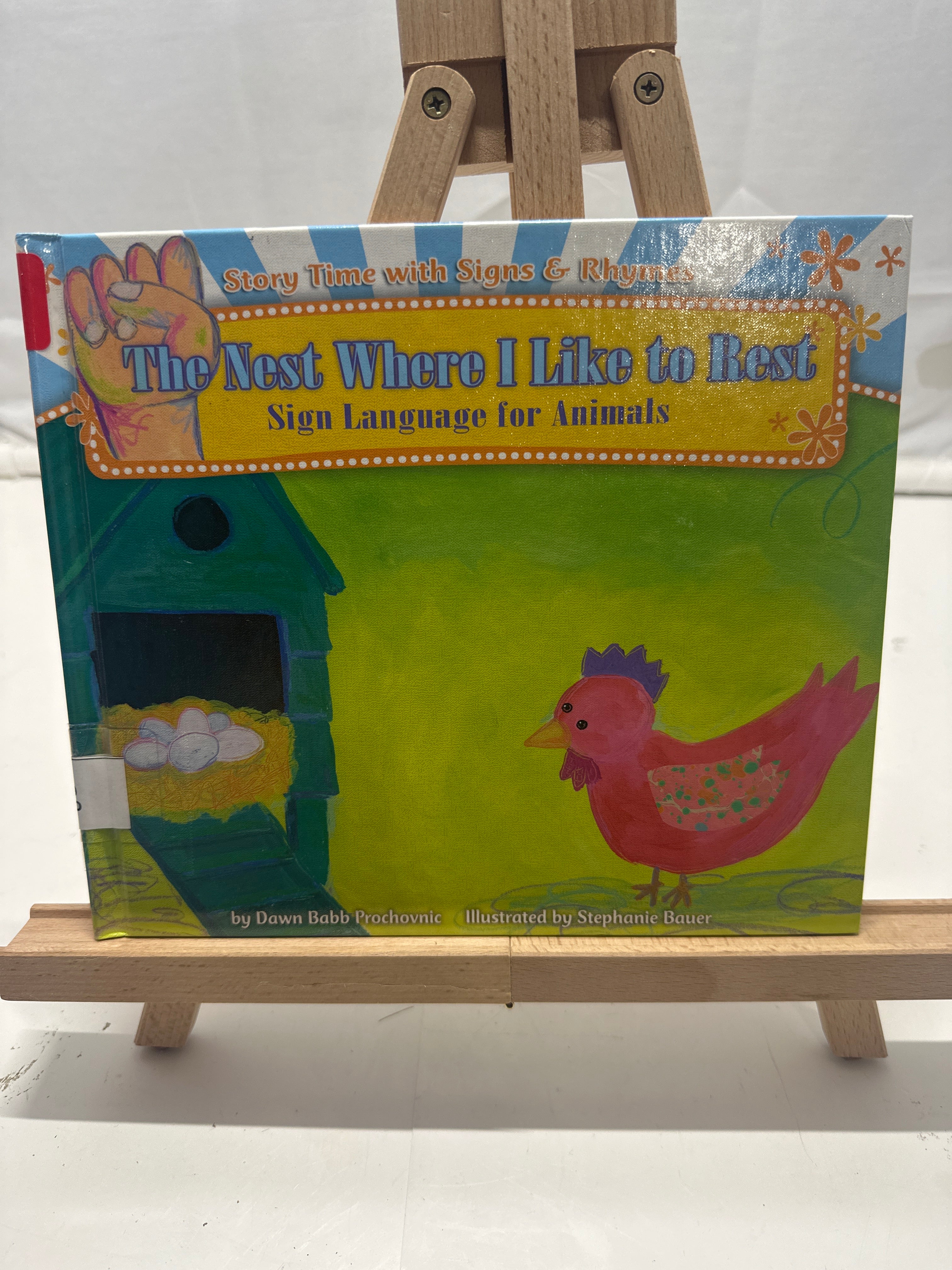 The nest where I like to rest by Dawn Babb Prochovnic Hardcover Fiction.