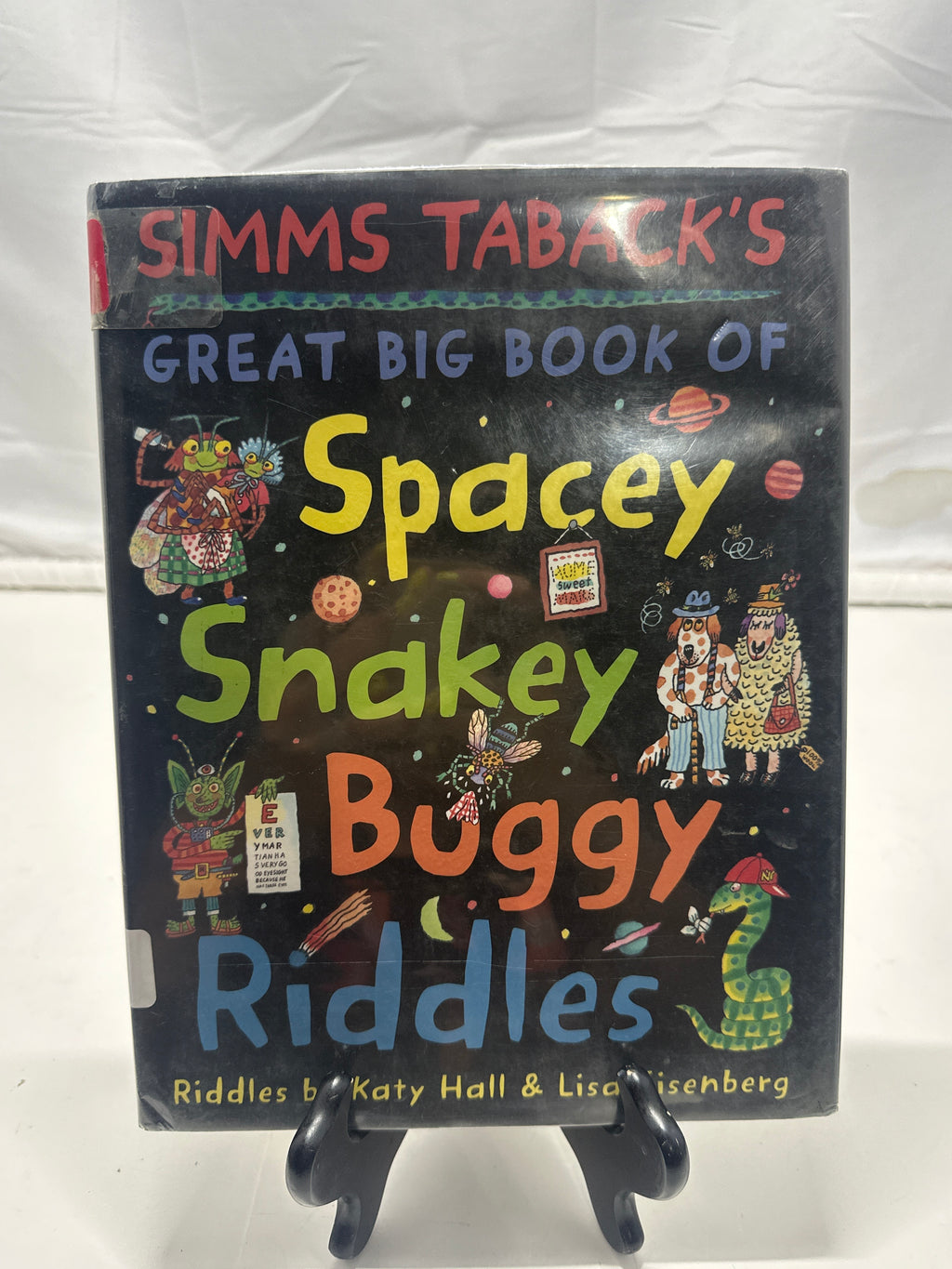 Simms Taback's Great Big Book of Spacey, Snakey, Buggy Riddles by Katy Hall Hard