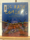 Big Rain Coming by Katrina Germein Hardcover