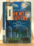 Short & Shivery: Thirty Chilling Tales by Robert D. San Souci Hardcover