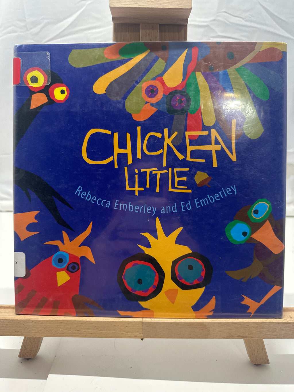 Chicken Little by Rebecca Emberley Hardcover