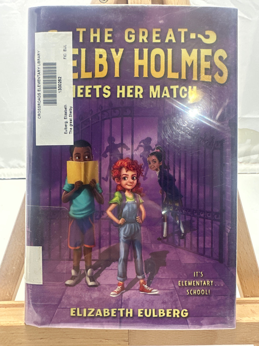 The Great Shelby Holmes Meets Her Match by Elizabeth Eulberg Hardcover