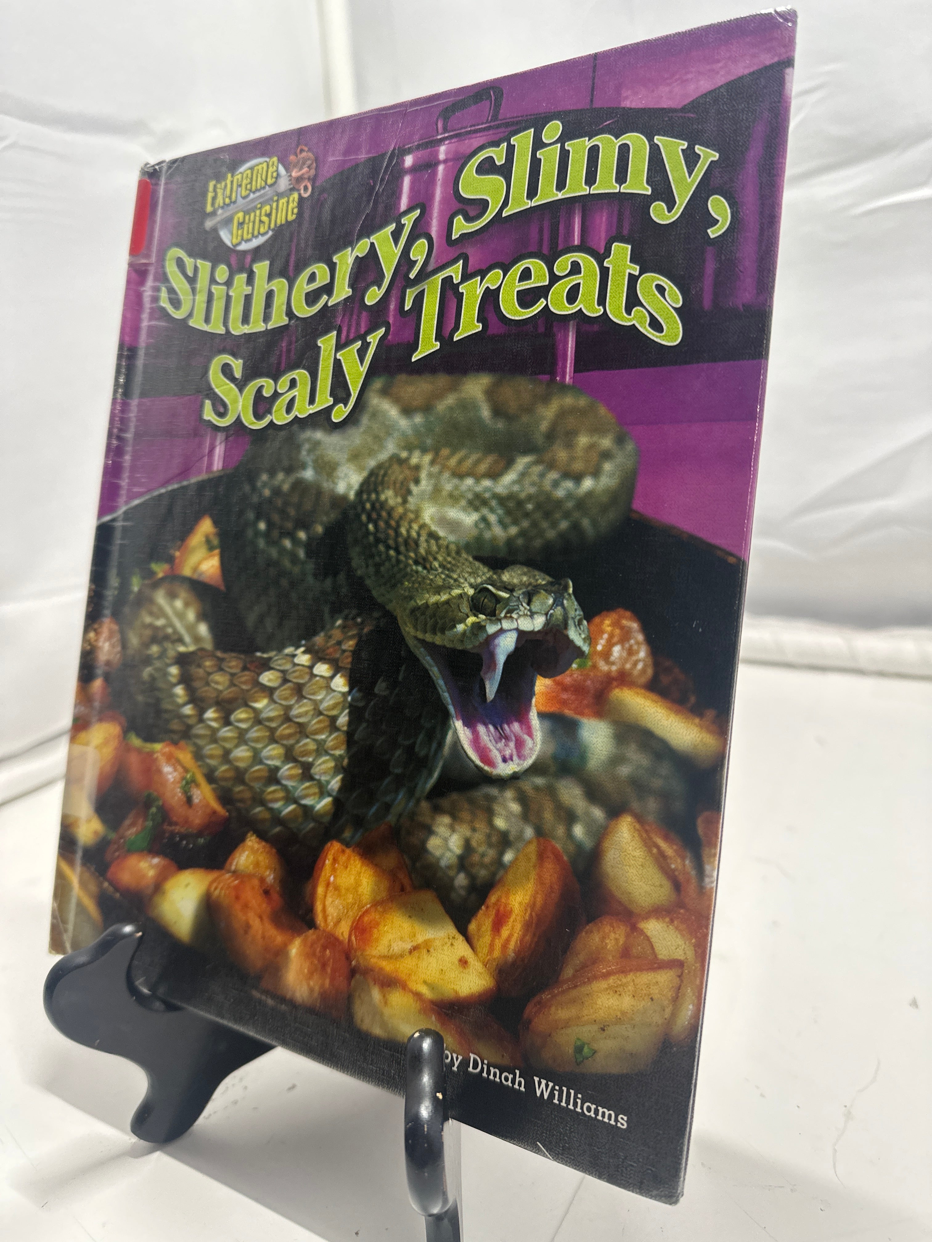Slithery, slimy treats by Dinah Williams Hardcover Children's Book