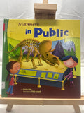 Manners in Public (Way to Be) (Way to Be) by Carrie Finn Hardcover
