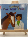 Caring for Your Pets by Ann Owen Hardcover