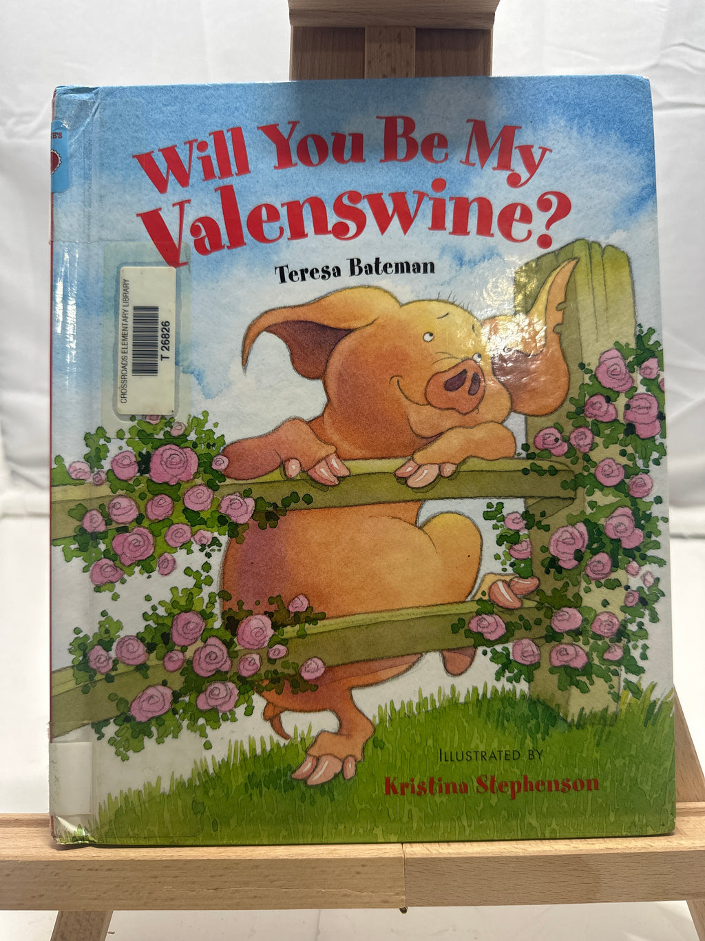 Will You Be My Valenswine? by Teresa Bateman Hardcover