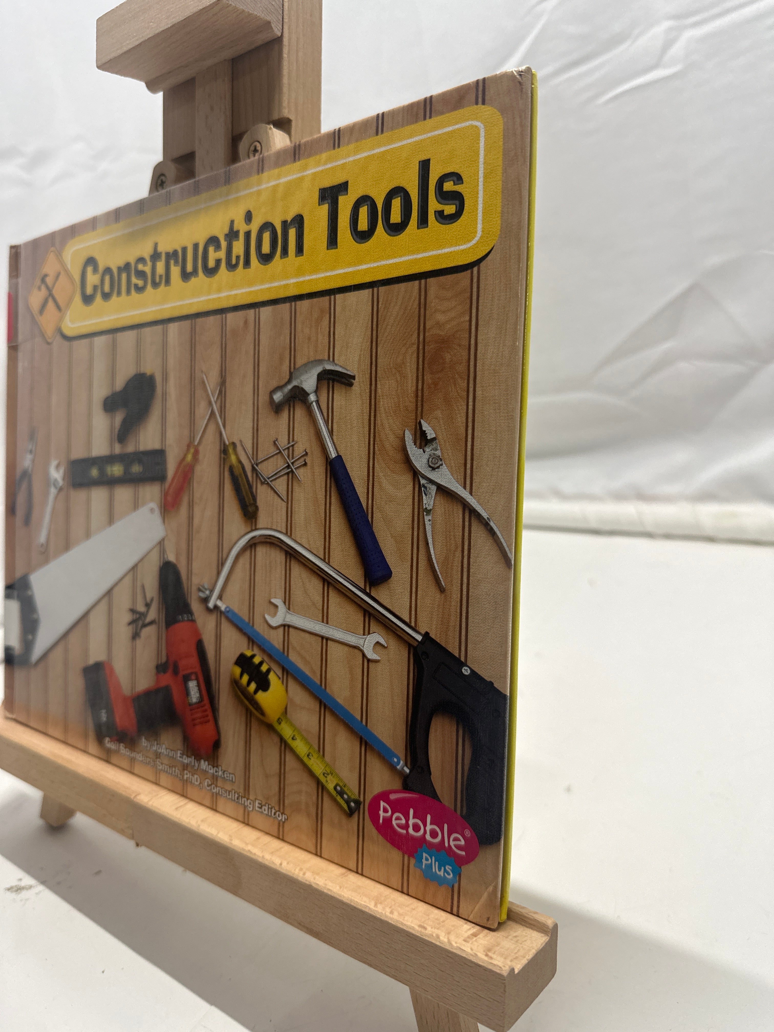 Construction Tools by JoAnn Early Macken Hardcover