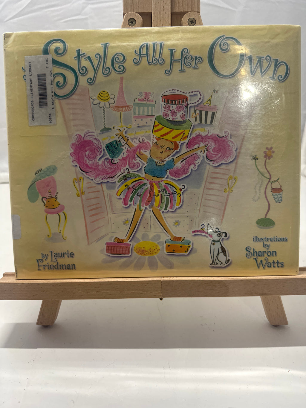 A Style All Her Own by Laurie B. Friedman Hardcover