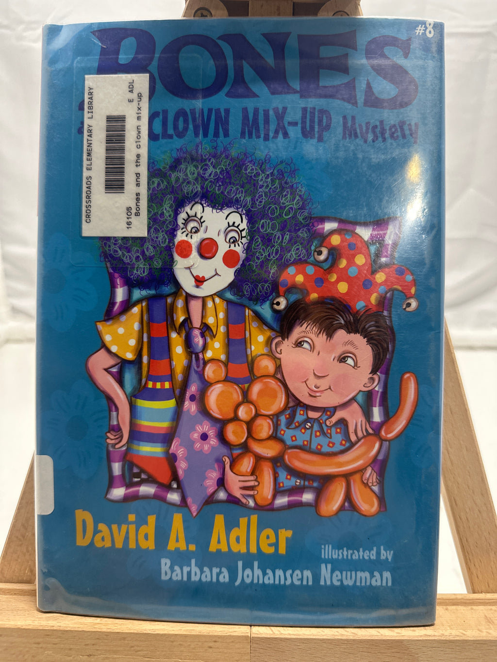 Bones and the Clown Mix-up Mystery by David A. Adler Hardcover