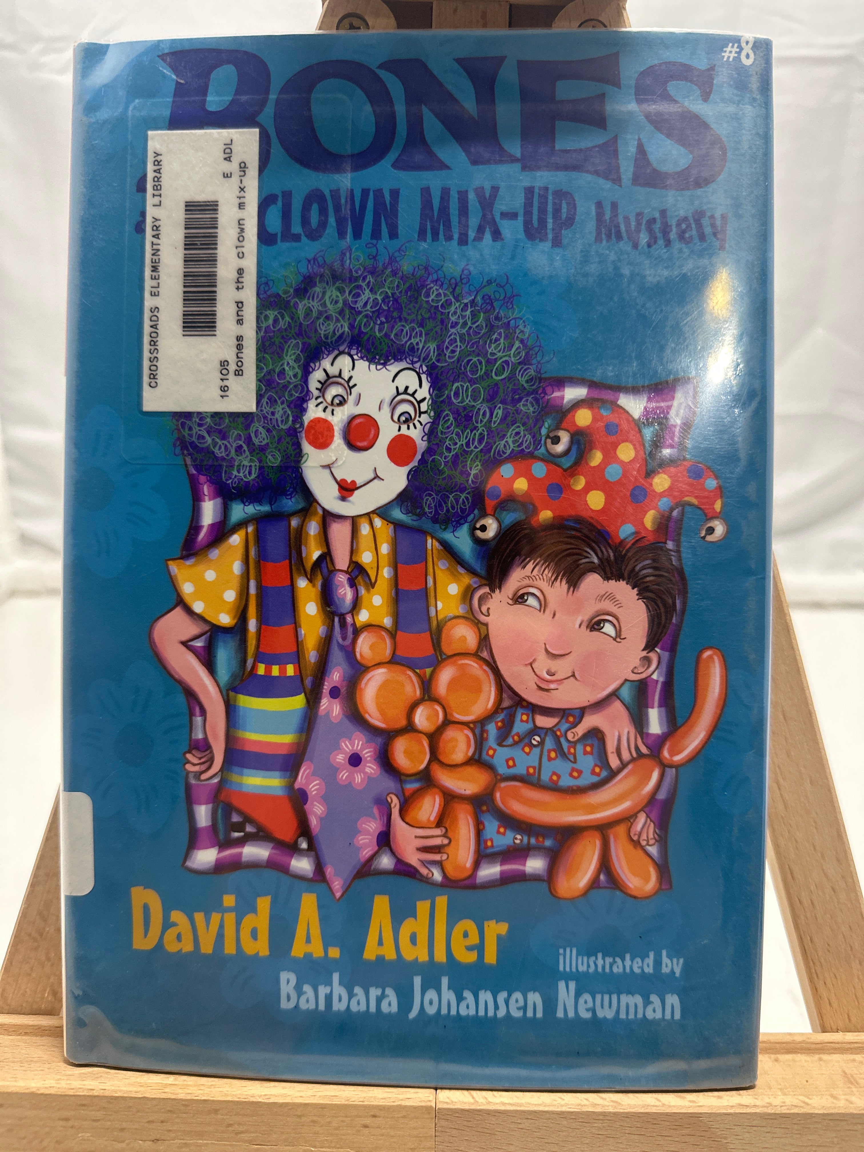 Bones and the Clown Mix-up Mystery by David A. Adler Hardcover