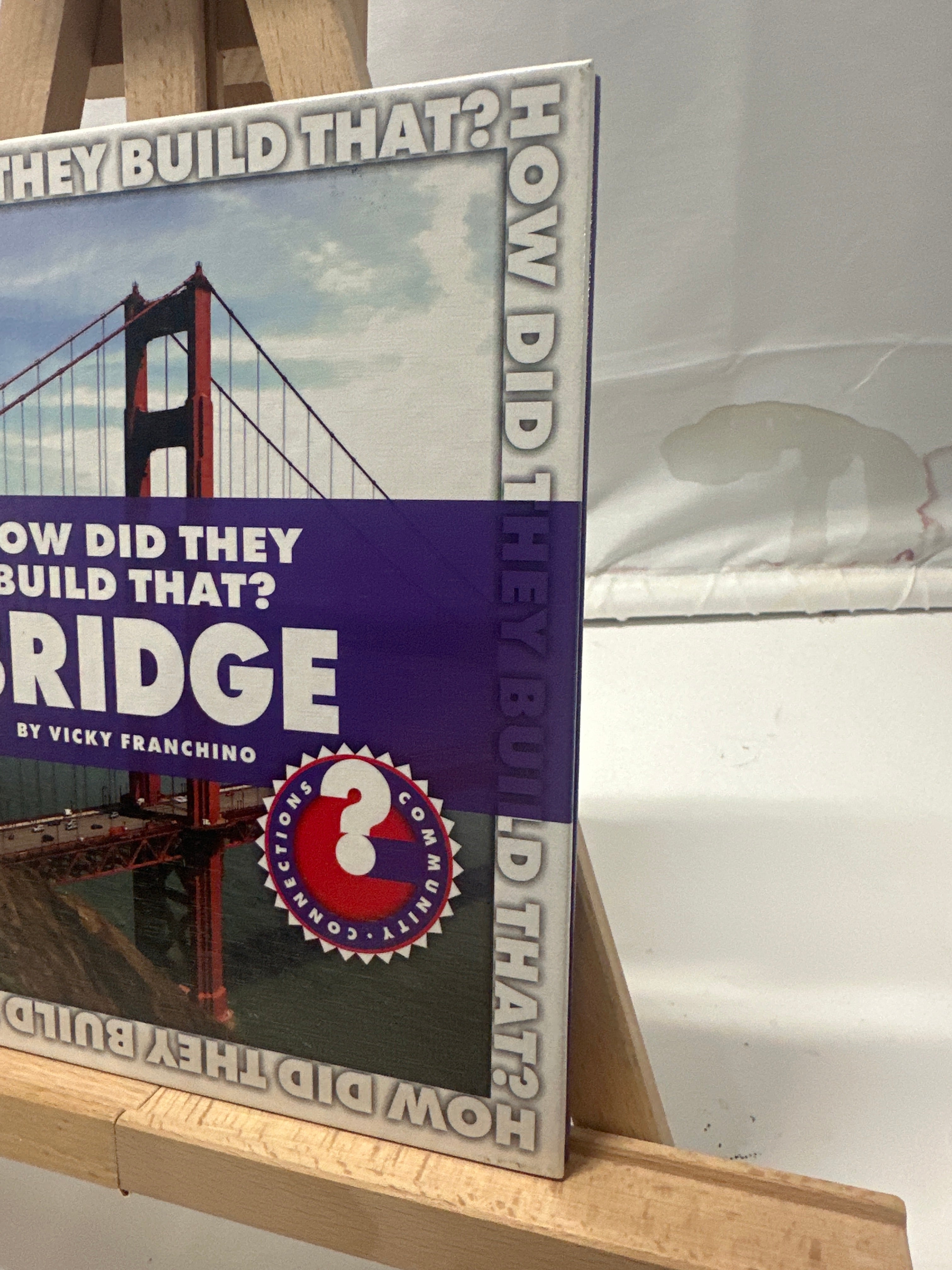 Bridge by Vicky Franchino Hardcover Children's Book