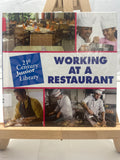 Working at a restaurant by Katie Marsico Hardcover Children's Book