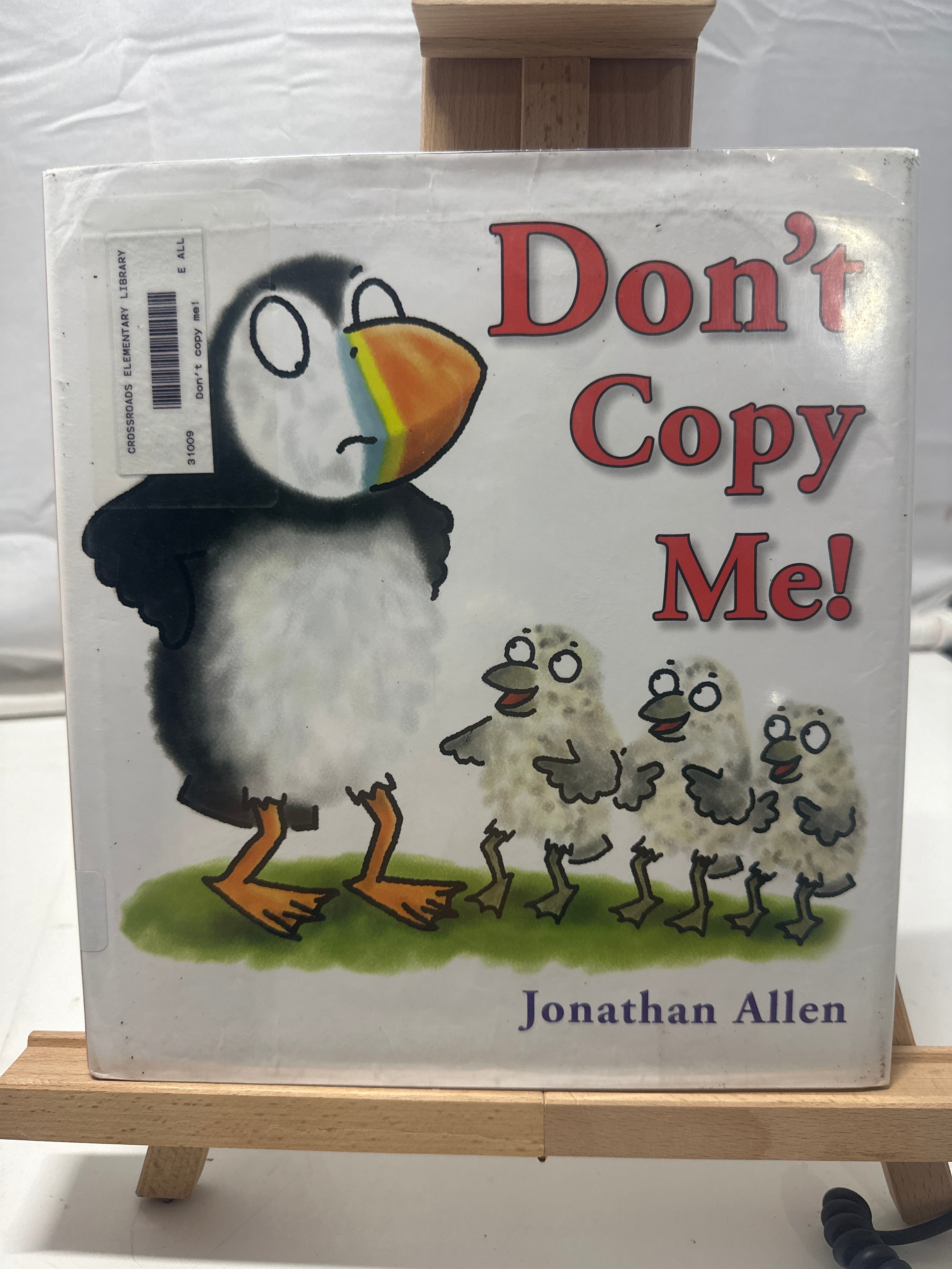 Don't Copy Me! by Jonathan Allen Hardcover