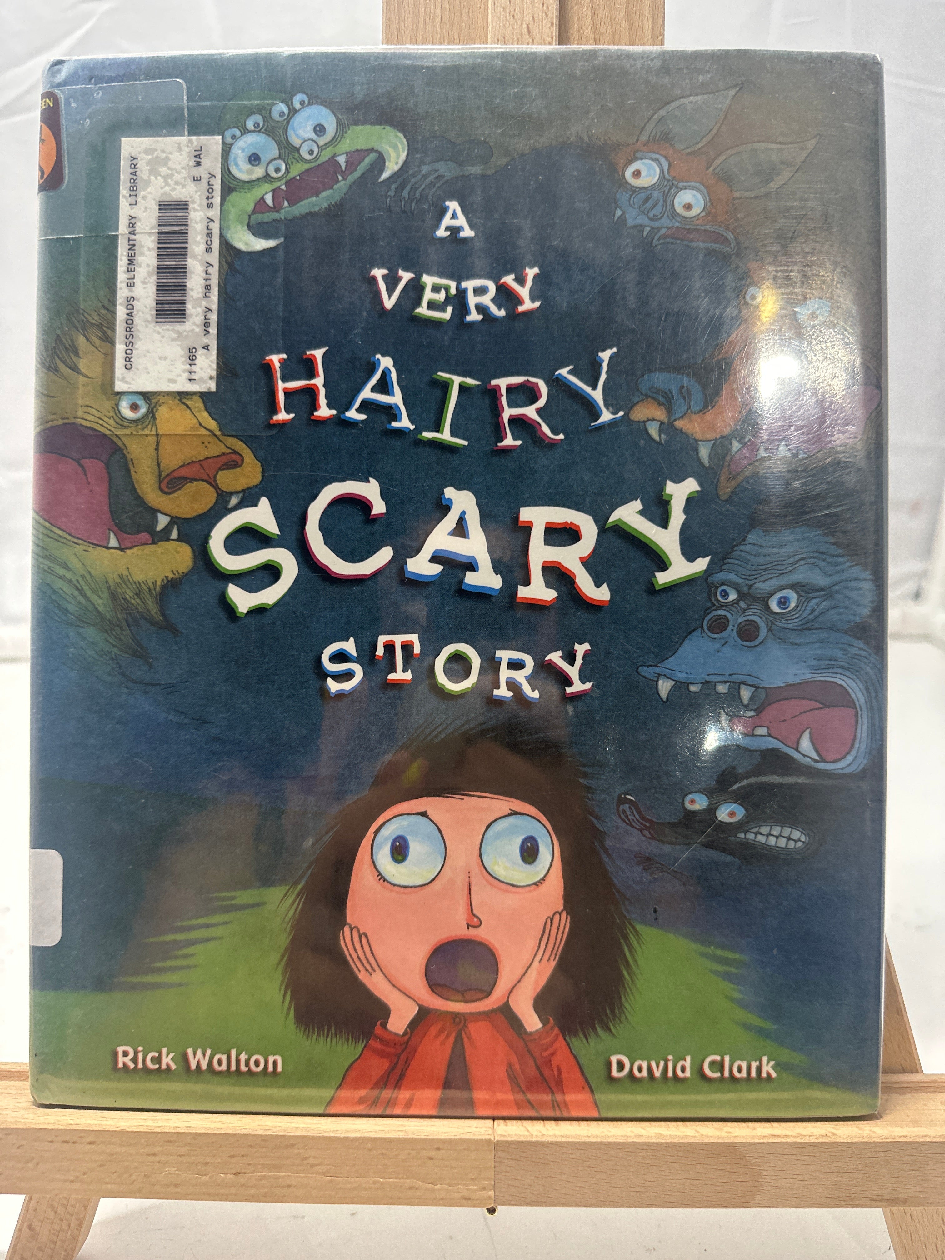 A Very Hairy Scary Story by Rick Walton Hardcover