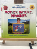 Mother Nature, Designer by Louise Spilsbury Hardcover