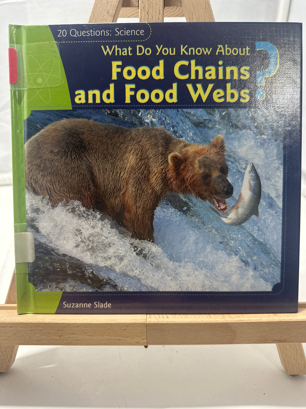 What do you know about food chains and food webs? by Suzanne Slade Hardcover Mis