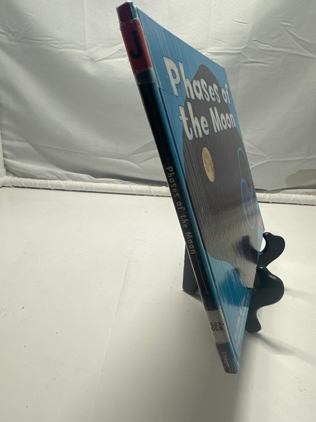 Phases of the Moon by Gillia M. Olson Hardcover