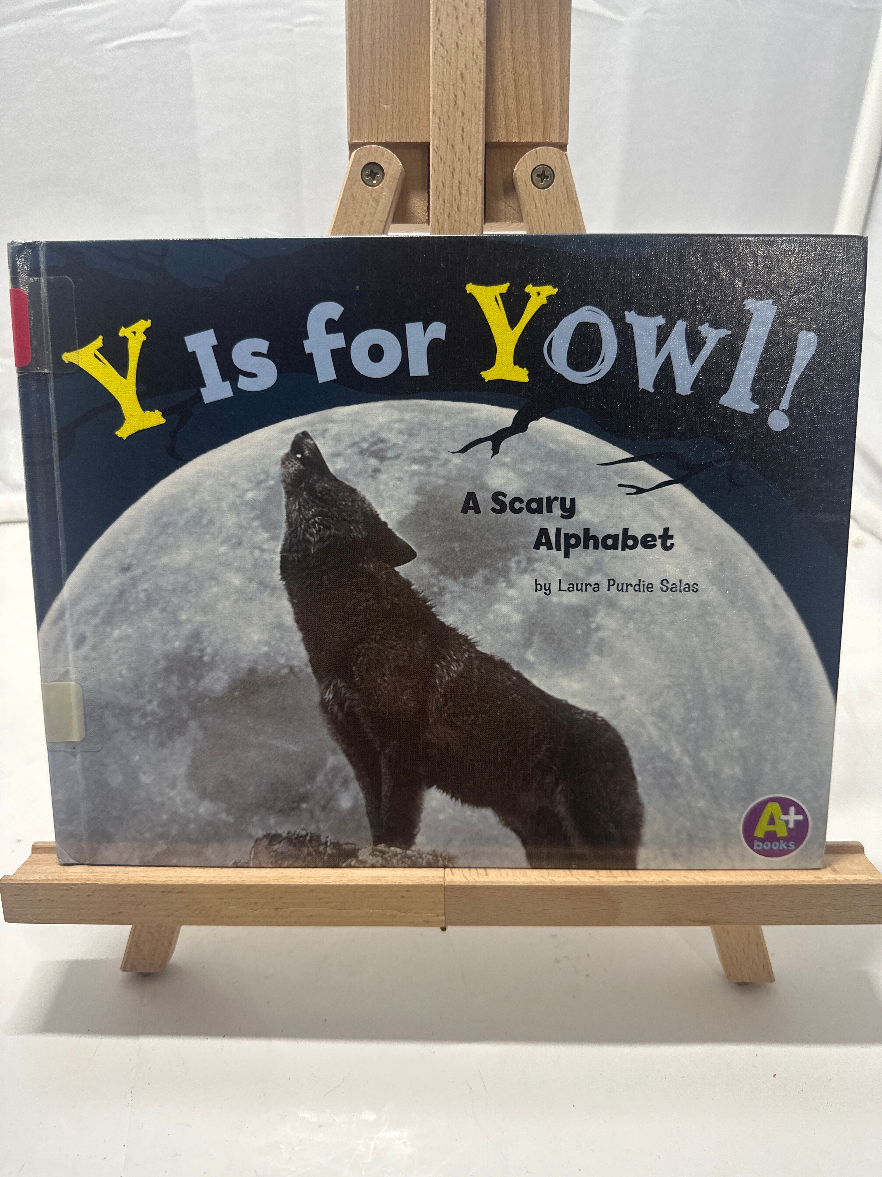 Y Is for Yowl! by Laura Purdie Salas Hardcover
