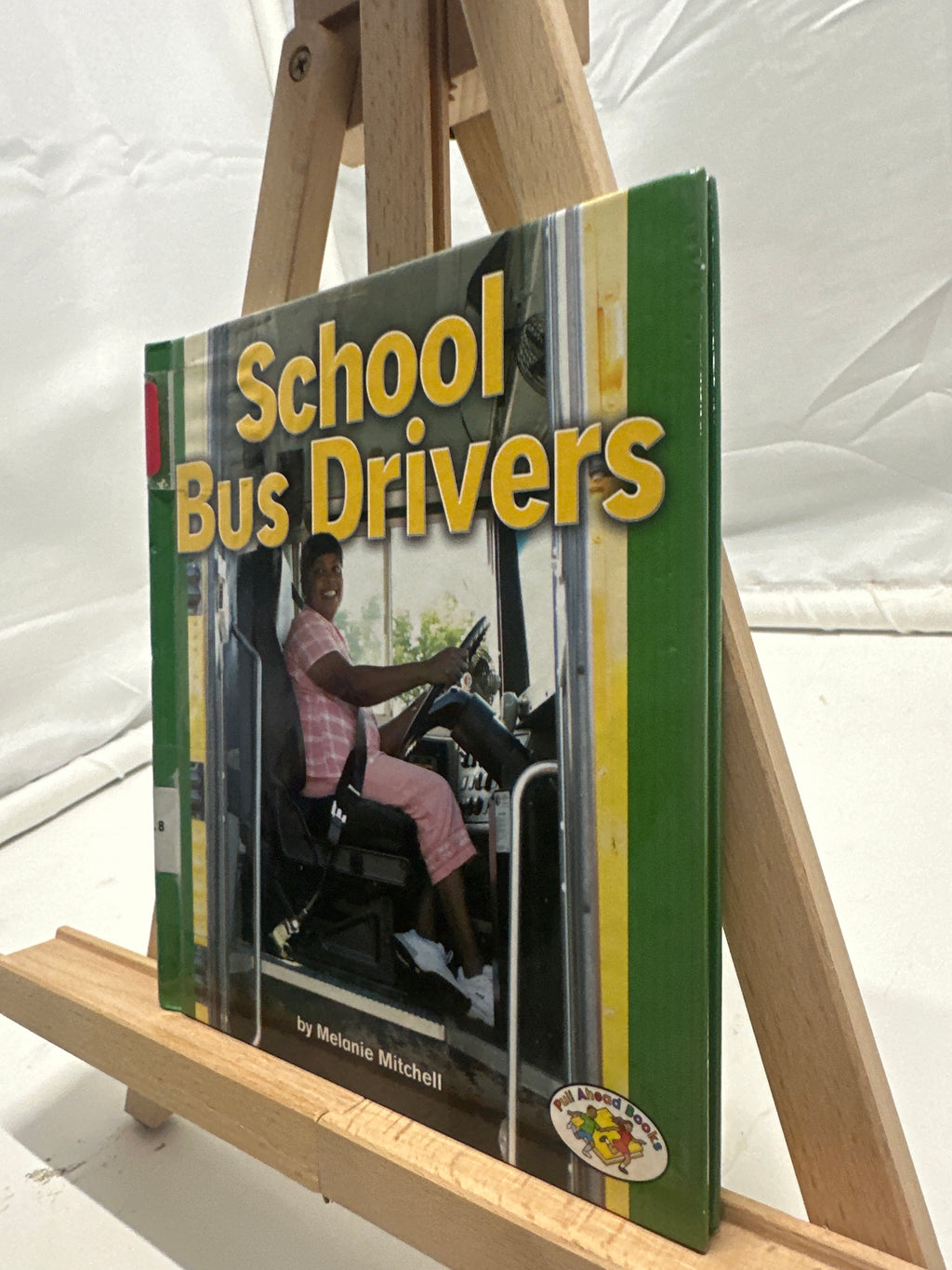 School Bus Drivers (Pull Ahead Books) by Melanie Mitchell Hardcover