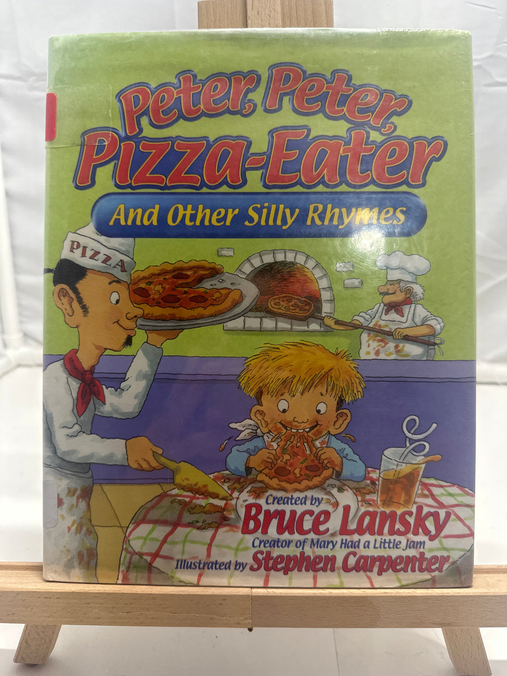 Peter Peter Pizza Eater by Bruce Lansky Hardcover