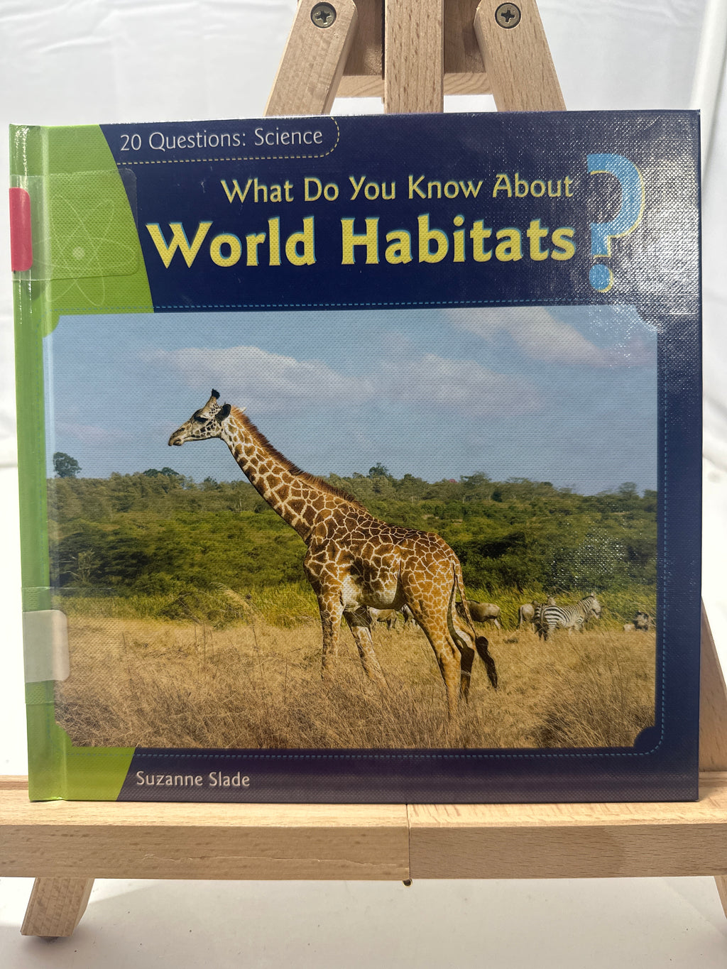 What do you know about world habitats? by Suzanne Slade Hardcover Children's Boo