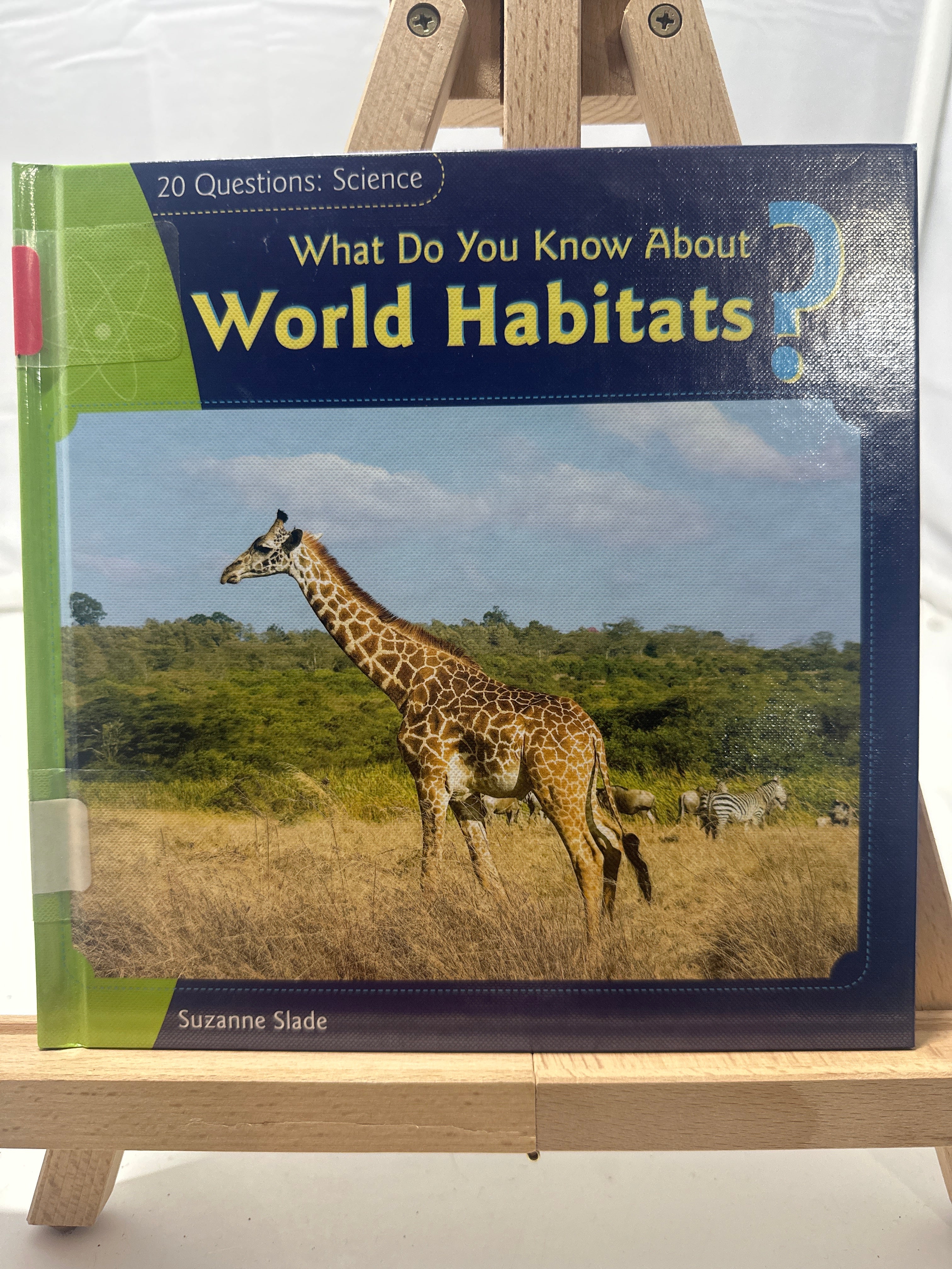 What do you know about world habitats? by Suzanne Slade Hardcover Children's Boo