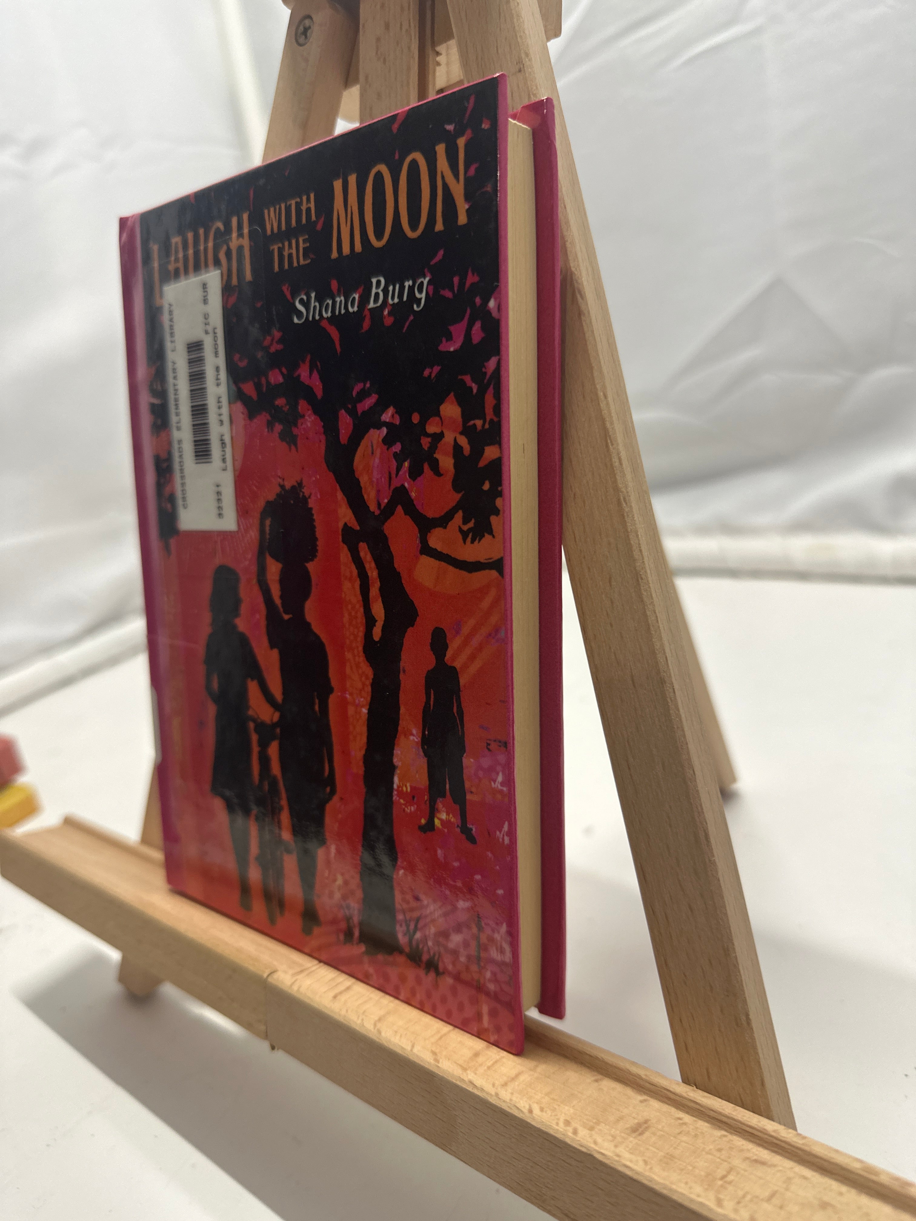 Laugh with the Moon by Shana Burg Hardcover
