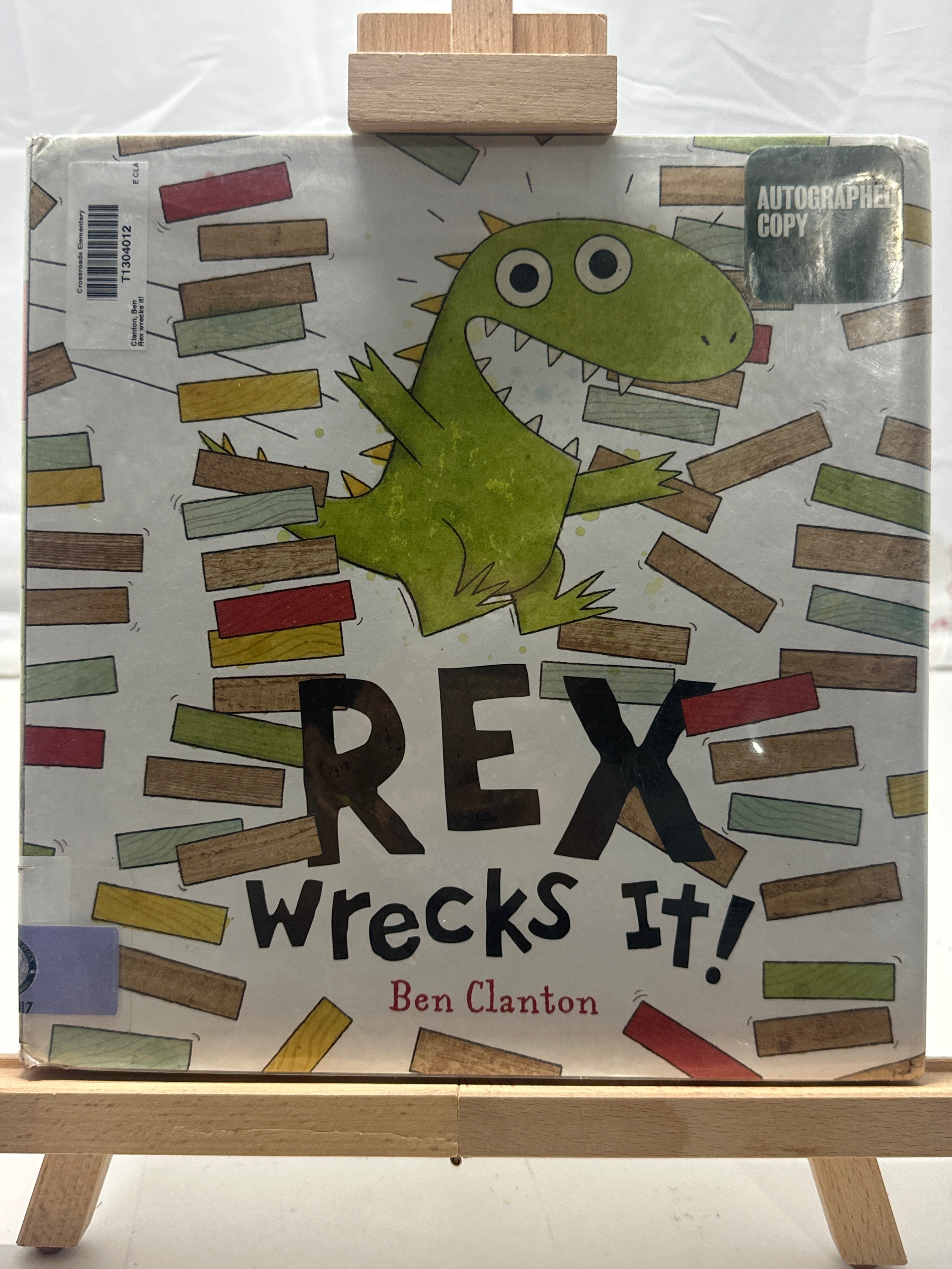 Rex Wrecks It! by Ben Clanton Hardcover