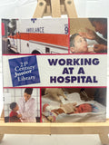 Working at a hospital by Pam Rosenberg Hardcover Children's Book