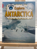Explore Antarctica (Explore the Continents) by Bobbie Kalman Hardcover