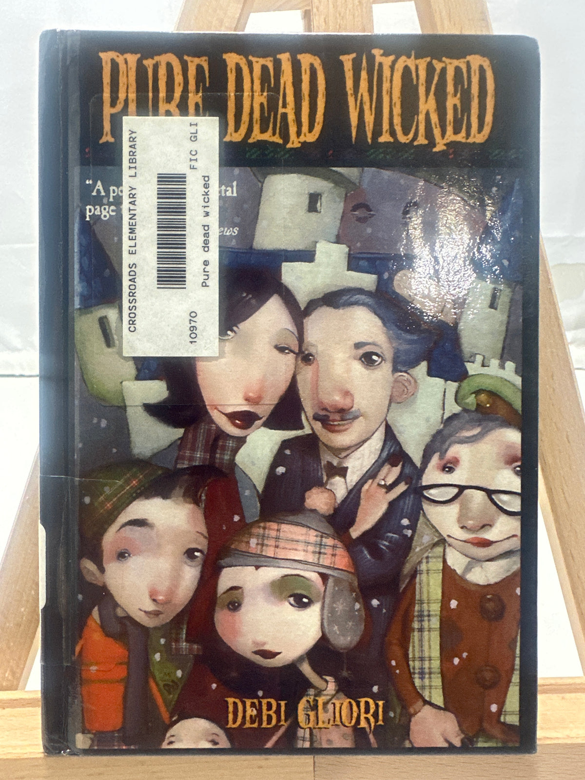 Pure Dead Wicked by Debi Gliori Hardcover
