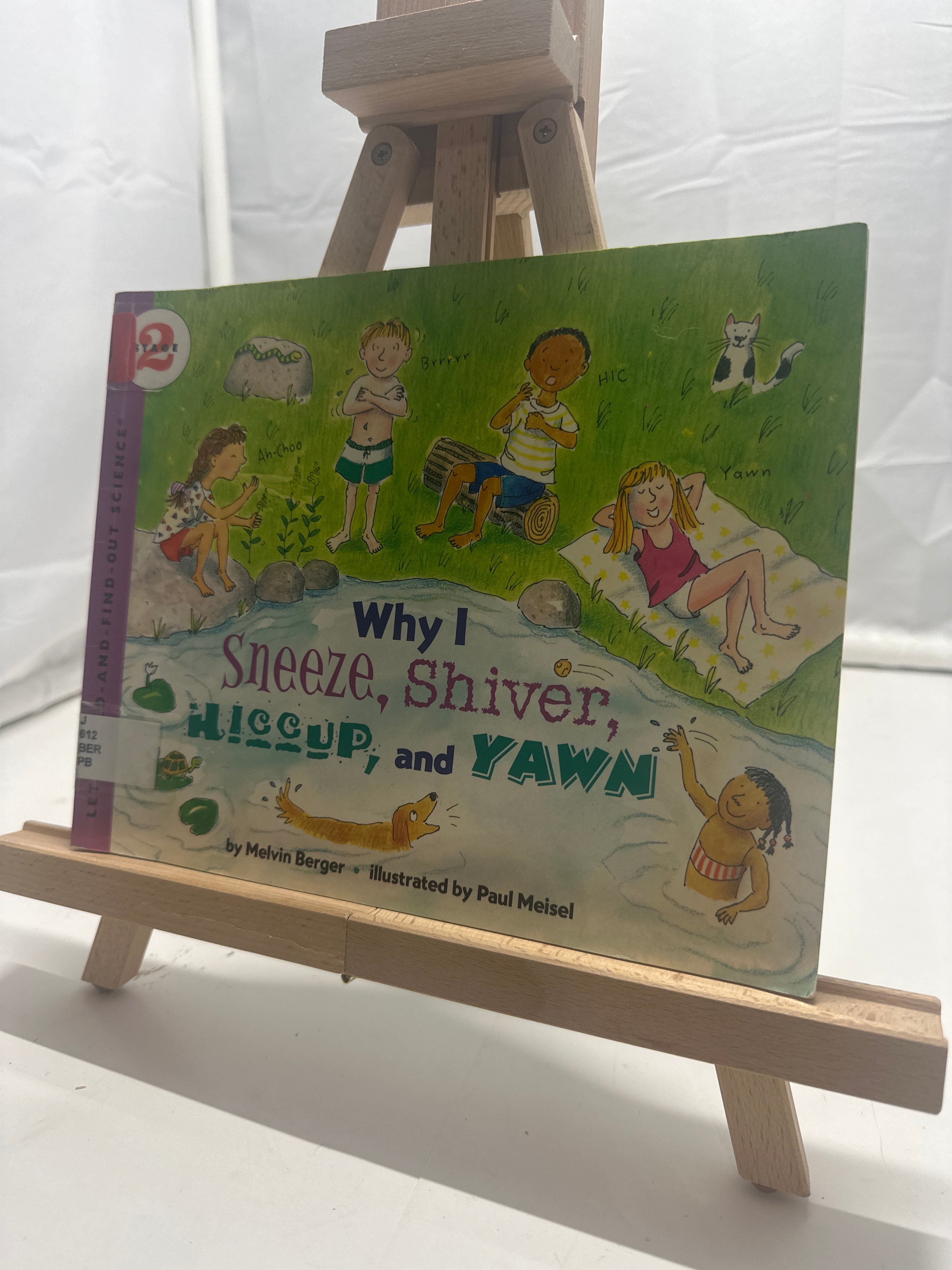 Why I Sneeze, Shiver, Hiccup, & Yawn by Melvin Berger Paperback