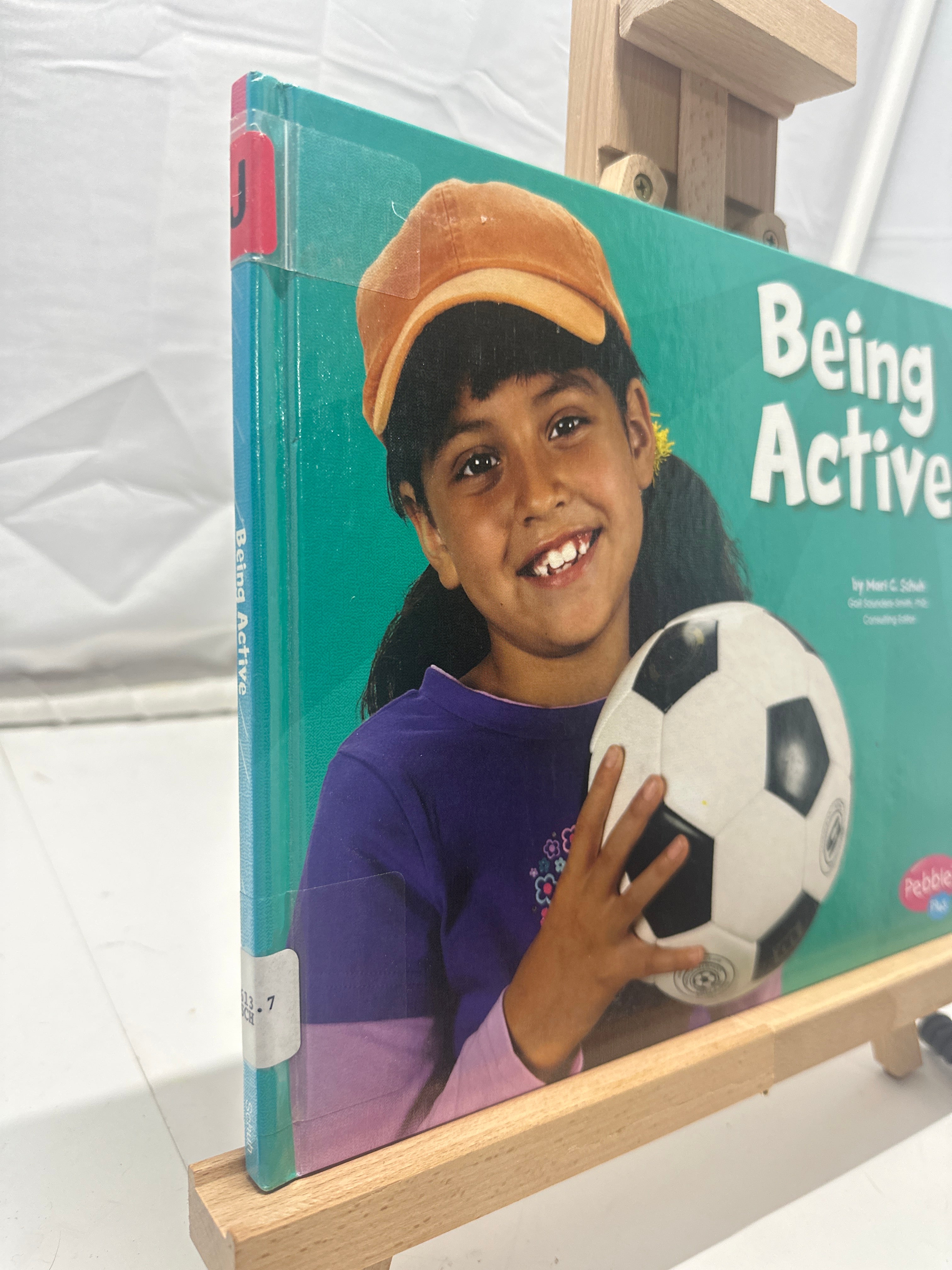 Being Active by Mari C. Schuh Hardcover