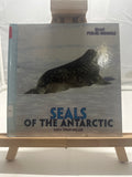 Seals of the Antarctic by Sara Swan Miller Hardcover