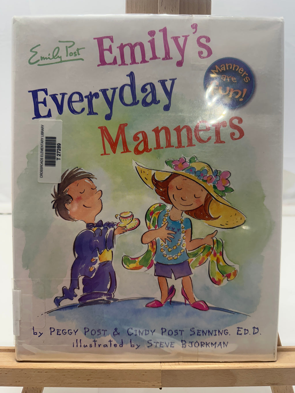 Emily's Everyday Manners by Cindy Post Senning Hardcover