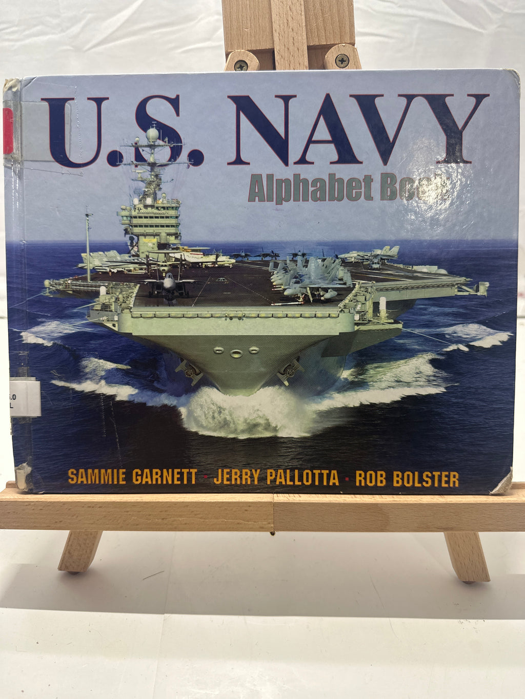 U.S. Navy Alphabet Book by Sammie Garnett Hardcover