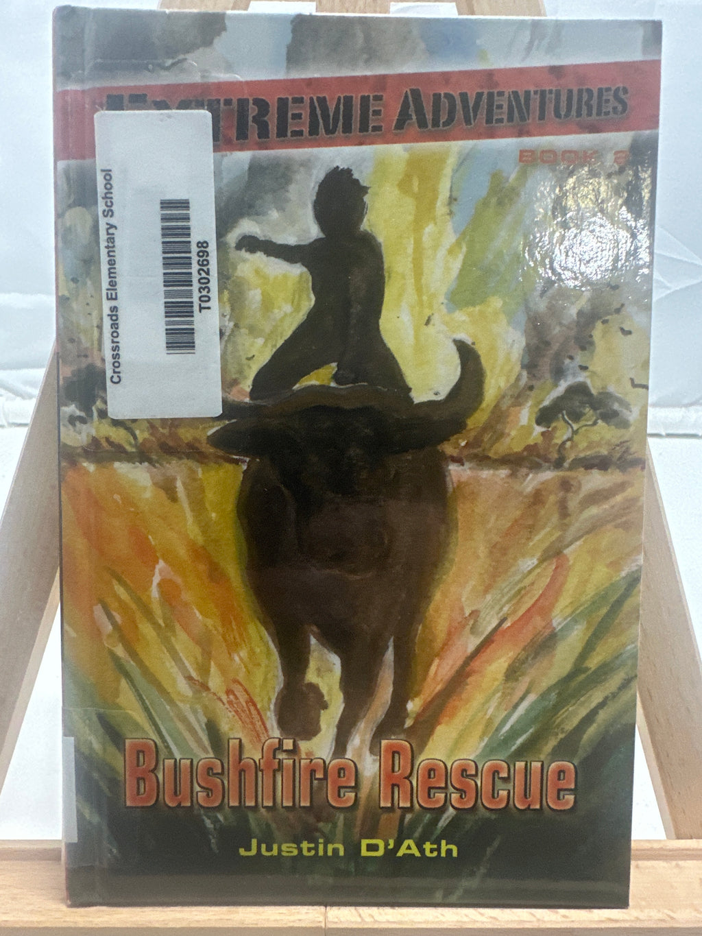 Bushfire Rescue by Justin D'Ath Hardcover