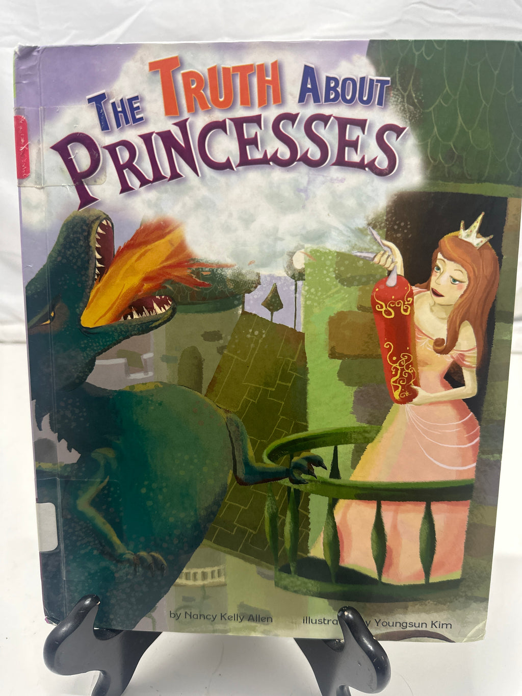 The truth about princesses by Nancy Kelly Allen Hardcover