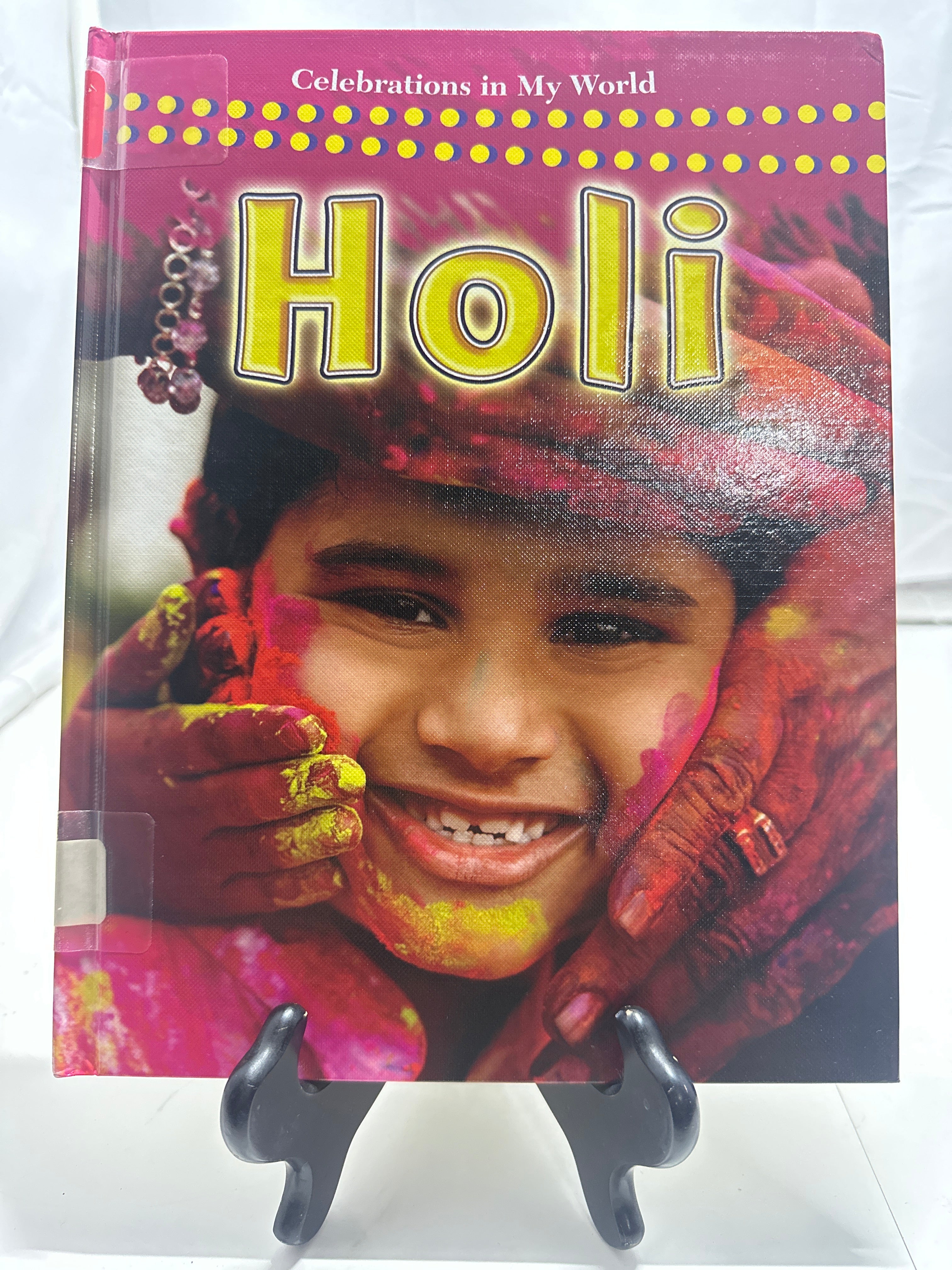 Holi by Lynn Peppas Hardcover Children's Book