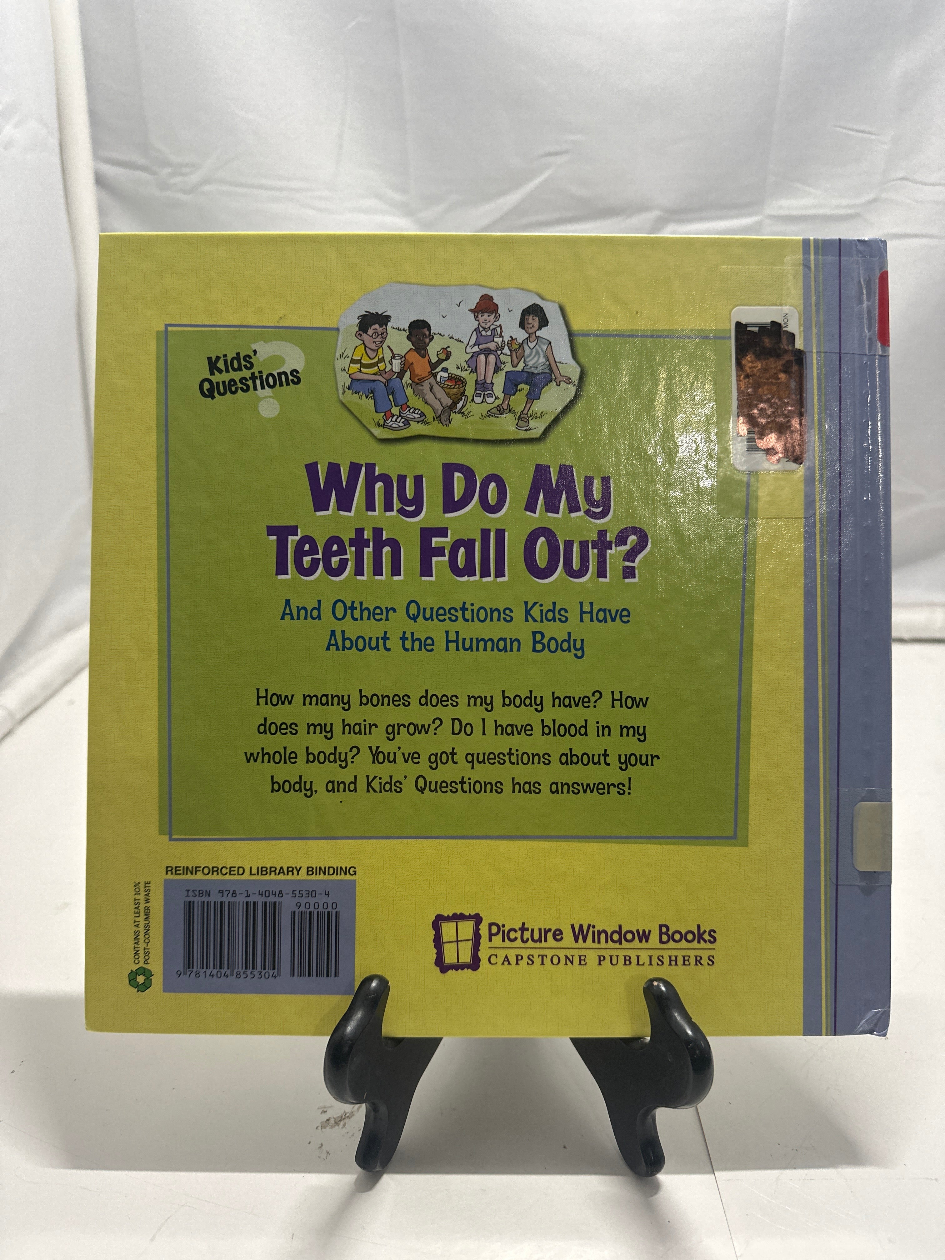 Why do my teeth fall out? by Heather L. Montgomery Hardcover Children's Book