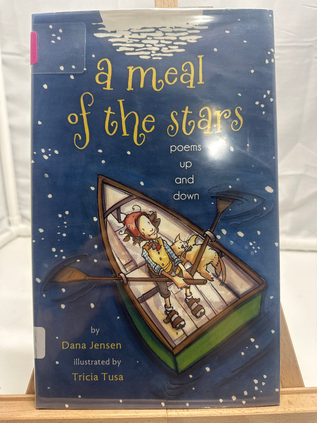 A Meal Of The Stars Poems Up And Down by Dana Jensen Hardcover