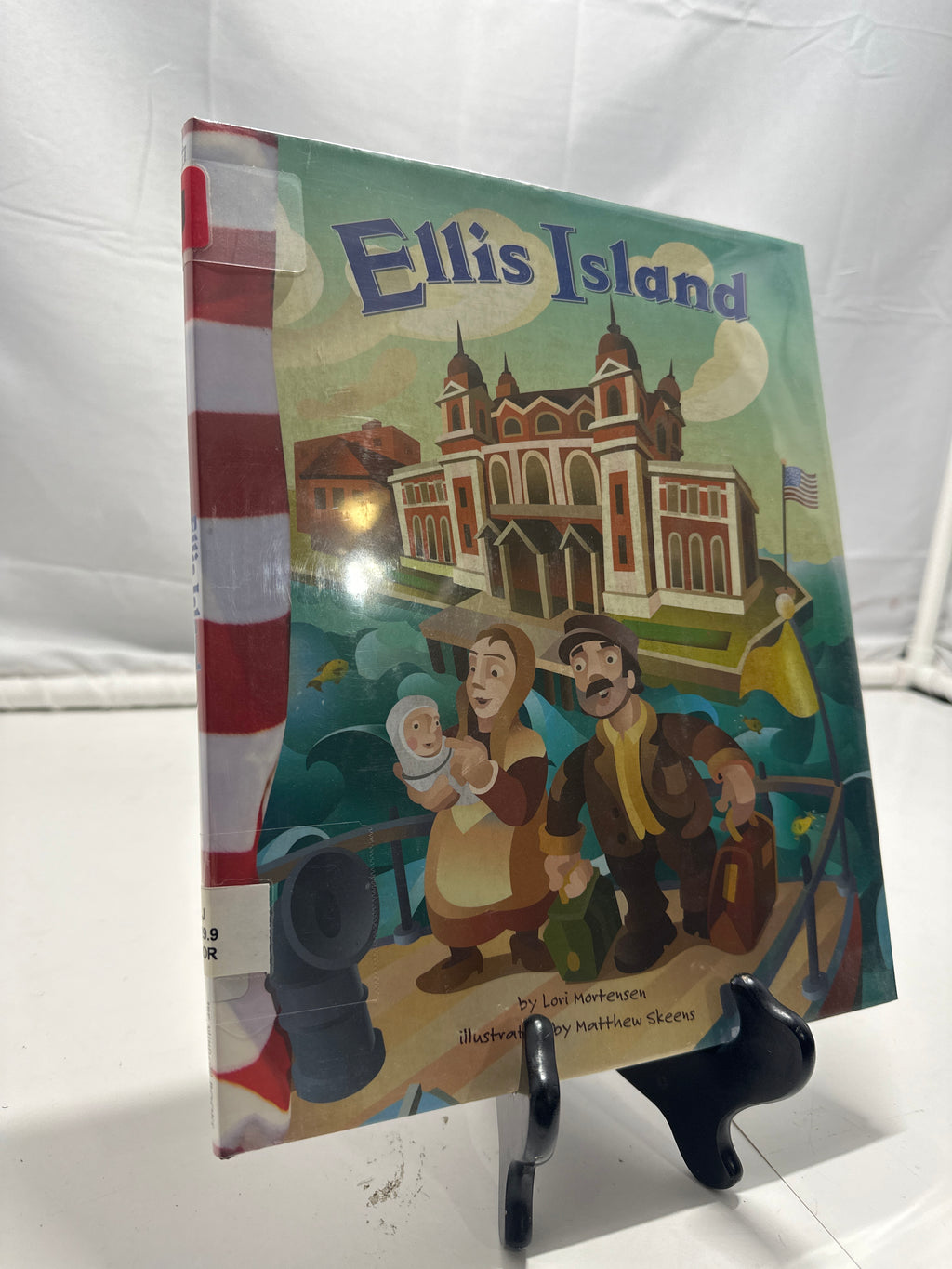 Ellis Island by Lori Mortensen Hardcover Children's Book