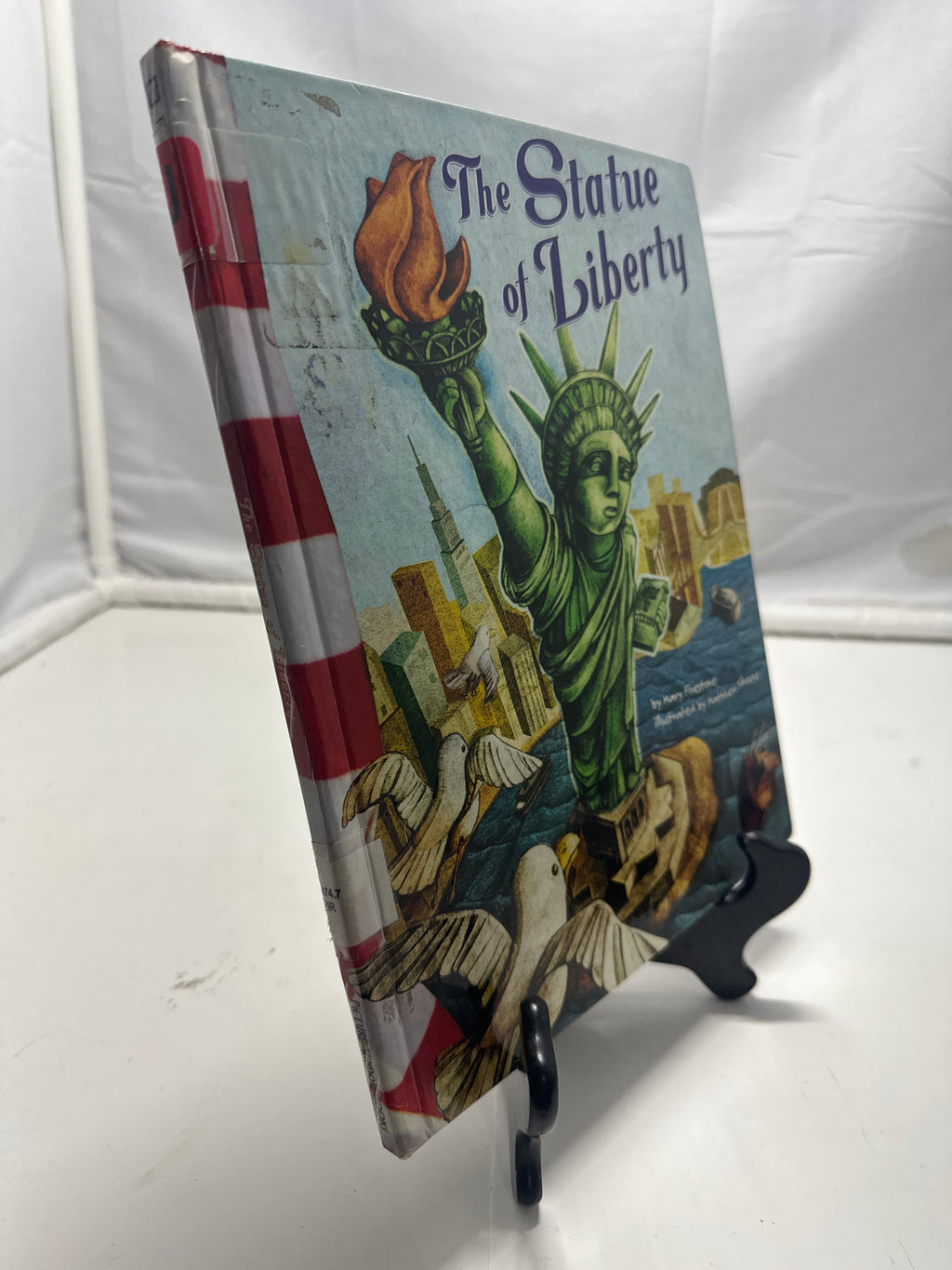 The Statue of Liberty (American Symbols) (American Symbols) by Mary Firestone Ha