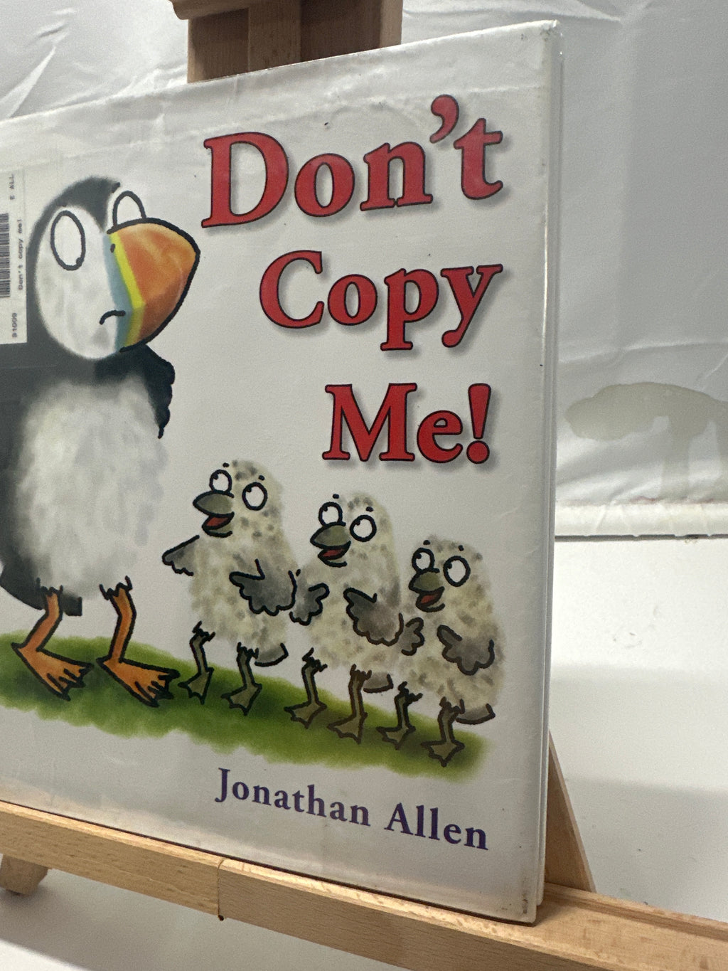 Don't Copy Me! by Jonathan Allen Hardcover