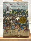 Good Masters! Sweet Ladies! by Laura Amy Schlitz Hardcover