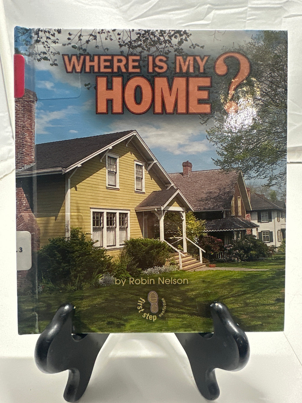 Where Is My Home? by Robin Nelson Hardcover