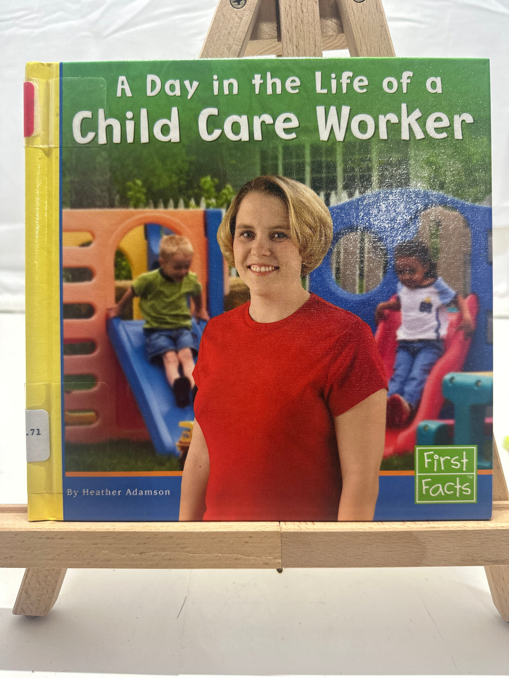A Day in the Life of a Child Care Worker by Heather Adamson Hardcover
