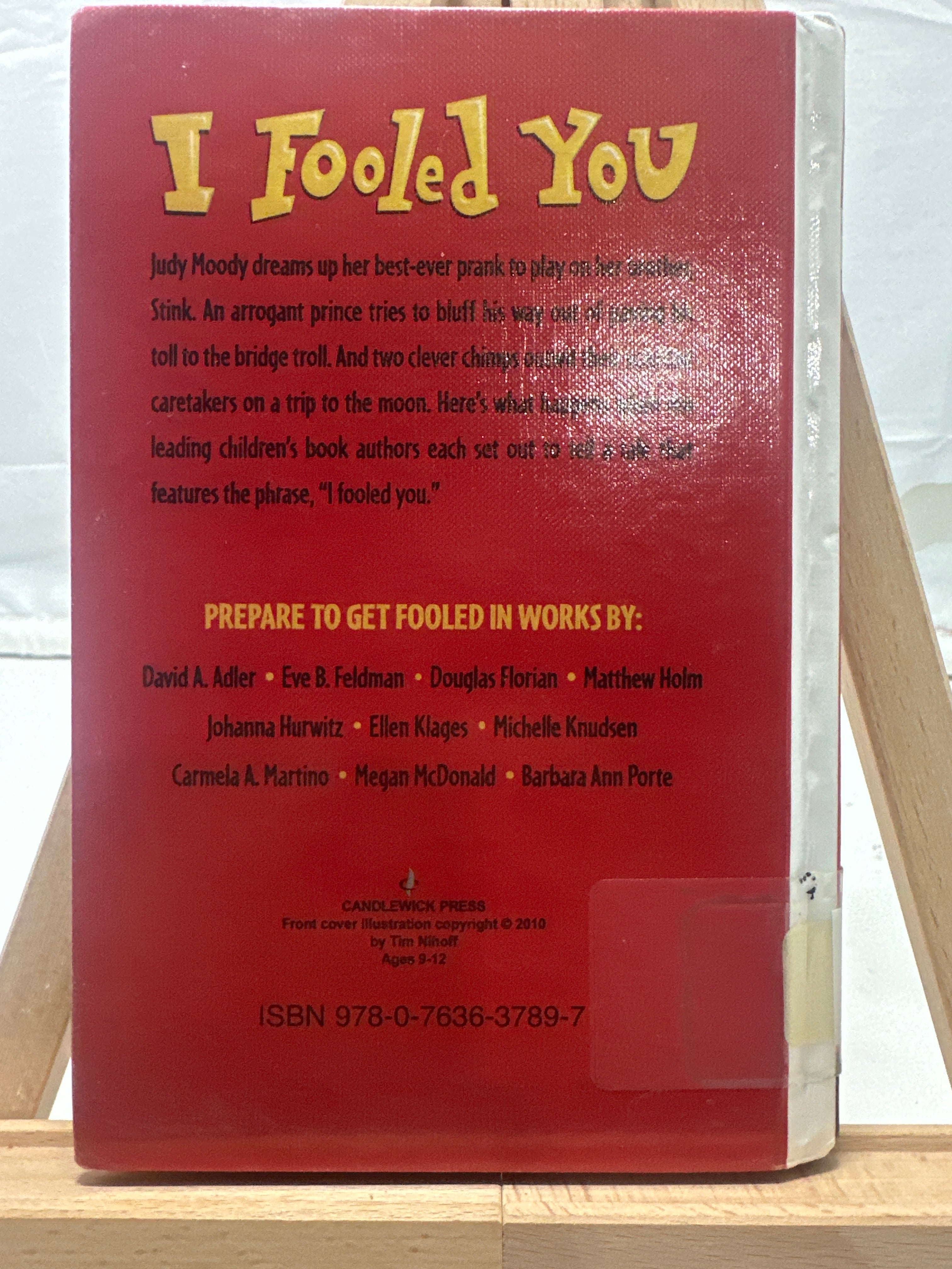 I fooled you by Johanna Hurwitz Hardcover